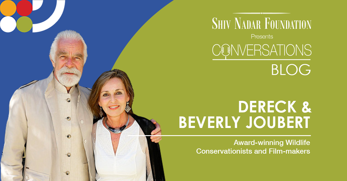 Dereck and Beverly Joubert Award - Winning Wildlife Conservationists and Film-makers