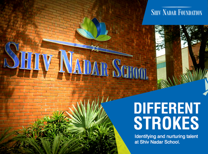 Different Strokes - Identifying and nurturing talent at Shiv Nadar School