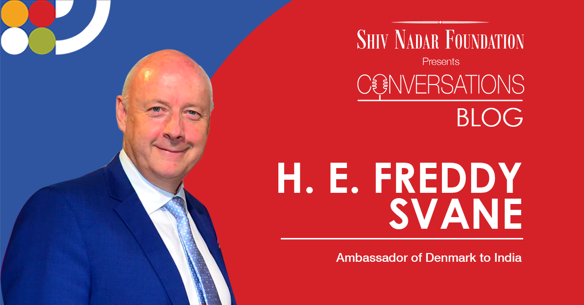 H.E. Freddy Svane - Ambassador of Denmark to India