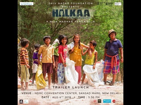 Halkaa Movie – Trailer Launch