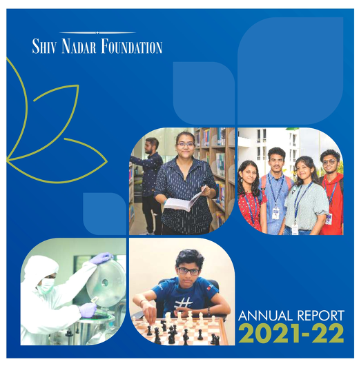 Shiv Nadar Foundation Annual Report 2021-22