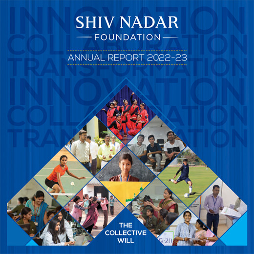 SHIV NADAR FOUNDATION ANNUAL REPORT FINAL 2022-23